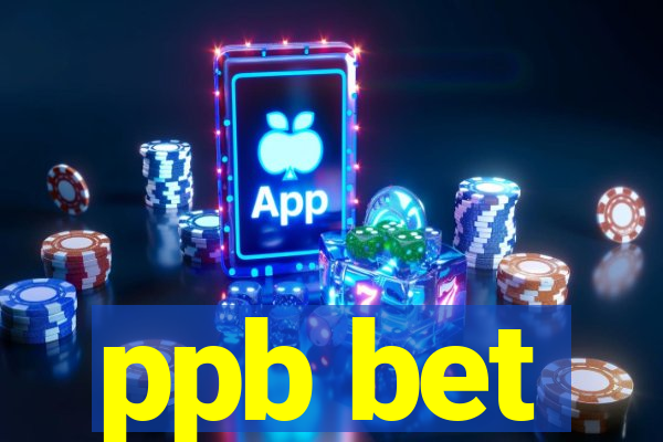 ppb bet